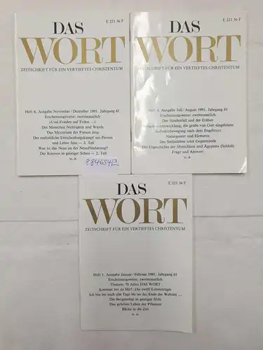 Zluhan, Friedrich (Hrsg.): Das Wort : Zeitschrift für ein vertieftes Christentum : Jahrgang 61 : 1991 : Konvolut 3 Hefte 
 (Heft Nr. 1, 4 und 6). 