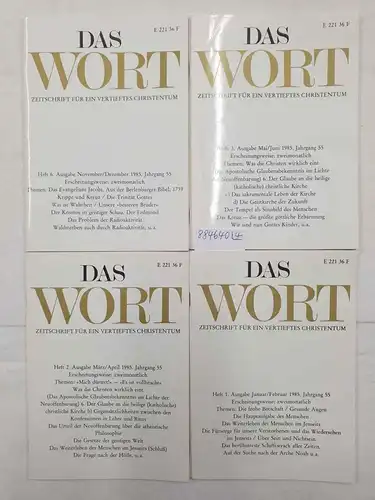 Zluhan, Friedrich (Hrsg.): Das Wort : Zeitschrift für ein vertieftes Christentum : Jahrgang 55 : 1985 : Konvolut 4 Hefte 
 (Heft Nr. 1, 2, 3 und 6). 