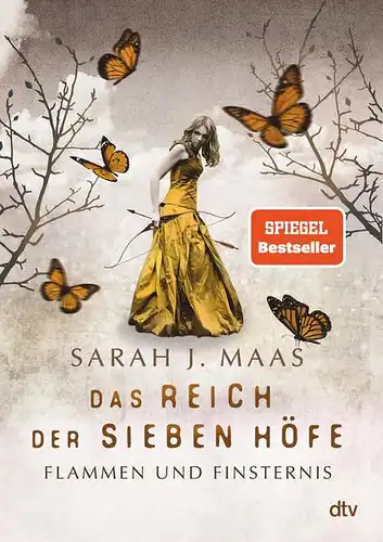 Maas, Sarah J: Das Reich der sieben Höfe : Flammen und Finsternis. 