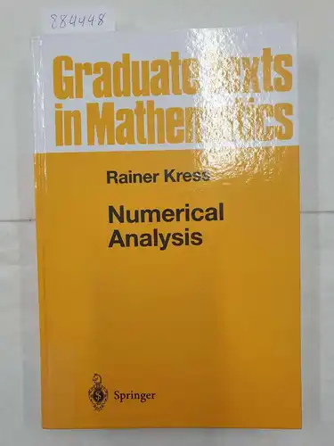 Kress, Rainer: Numerical Analysis 
 Graduate Texts in Mathematics. 