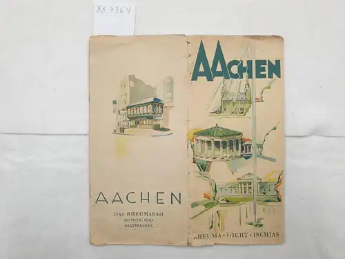 Verlag Aug. Heinrigs Aachen (Hrsg.): Aachen - Rheuma, Gicht, Ischias 
 Aachen - Das Rheumabad (Sommer- und Winterkuren. 