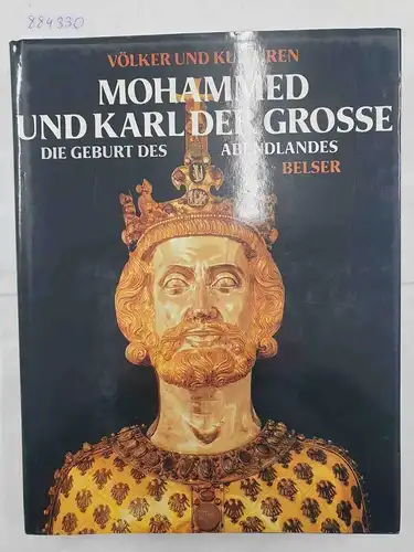 Pirenne, Henri: Mohammed und Karl der Grosse - Die Geburt des Abendlandes 
 Völker und Kulturen. 