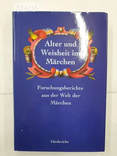 Heindrichs, Ursula: Alter und Weisheit im Märchen. 