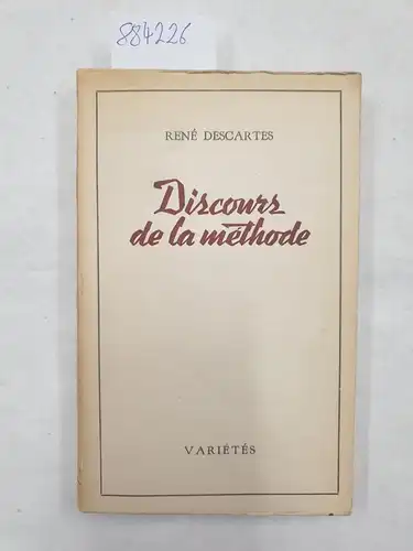 Descartes, René: Discours de la méthode suivi de Méditations métaphysiques. 