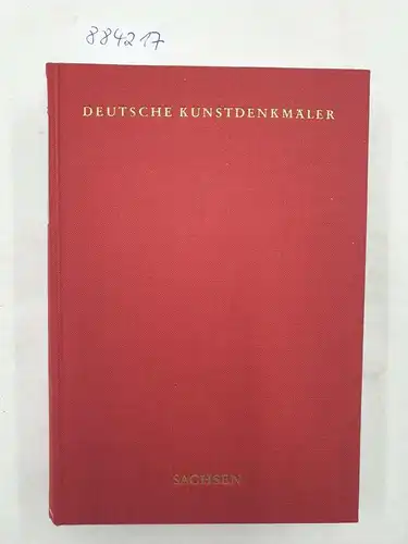 Hootz, Reinhardt (Hrsg.): Deutsche Kunstdenkmäler : Sachsen 
 ein Bildhandbuch. 