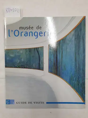 Von Der Weid, Jean-Noël: Musée de l'orangerie 
 Guide de visite. 