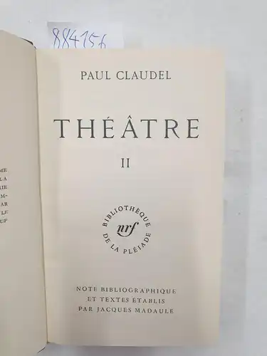 Claudel, Paul: Theatre, II. 