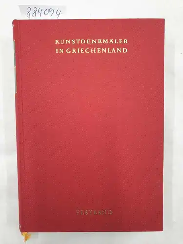 Hootz, Reinhardt (Hrsg.): Kunstdenkmäler in Griechenland : Festland ohne Peloponnes 
 ein Bildhandbuch. 