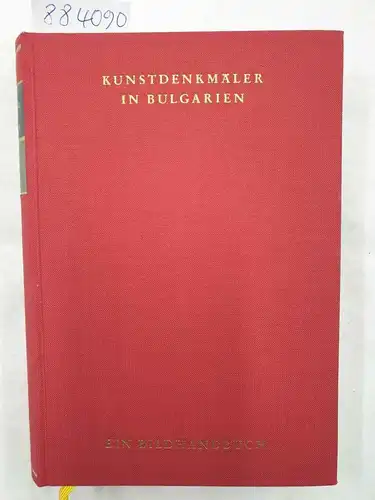 Hootz, Reinhardt (Hrsg.): Kunstdenkmäler in Bulgarien 
 ein Bildhandbuch. 