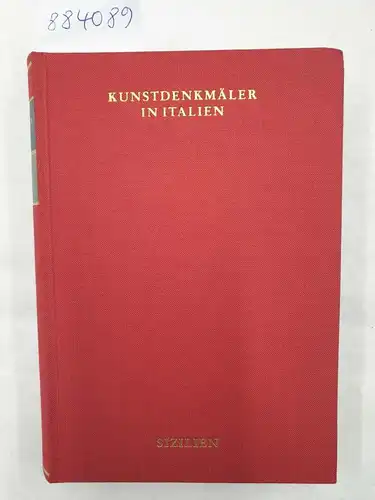 Hootz, Reinhardt (Hrsg.): Kunstdenkmäler in Italien : Sizilien 
 ein Bildhandbuch. 