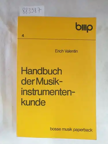 Valentin, Erich: Handbuch der Musikinstrumentenkunde. 