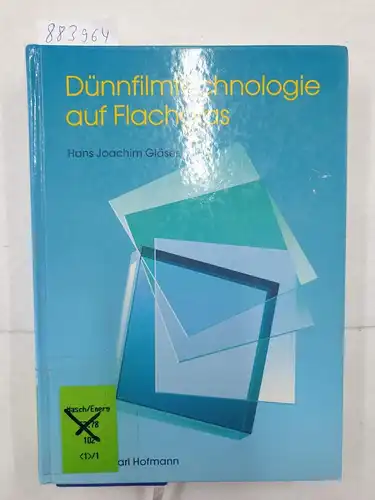 Gläser, Hans J: Dünnfilmtechnologie auf Flachglas. 