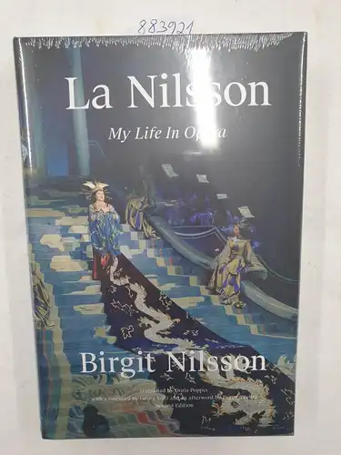 Nilsson, Birgit: La Nilsson : My Life In Opera. 