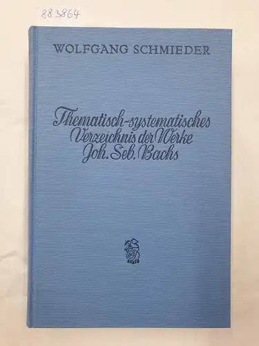 Schmieder, Wolfgang (Hrsg.): Thematisch-Systematisches Verzeichnis der musikalischen Werke von Johann Sebastian Bach 
 Bach-Werke-Verzeichnis (BWV). 