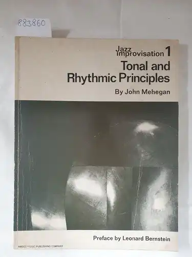 (Jazz Improvisation 1), Tonal and Rhythmic Principles