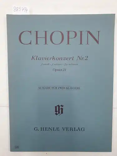 Chopin, Frédéric - Klavierkonzert Nr. 2 f-moll op. 21 : Zwei Klaviere zu vier Händen, Nr.420
