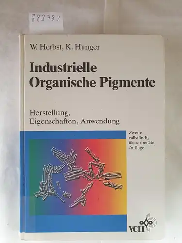Herbst, Willy und Klaus Hunger: Industrielle organische Pigmente : Herstellung, Eigenschaften, Anwendung. 