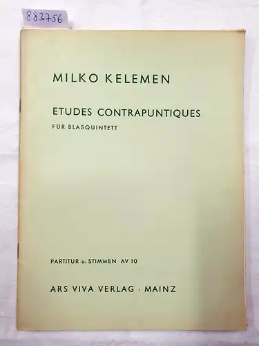 Etudes Contrapuntiques : für Blasquintett : Partitur u. Stimmen AV 10