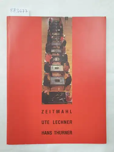 Lechner, Ute und Hans  Thurner: Zeitmahl : Ausstellungsprojekt Klosterkirche Traunstein 
 Dokumentation zum Projekt vom 17. April 99. 