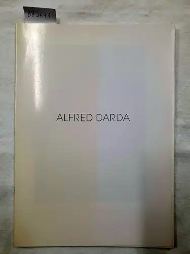 Reinhardt, Hannes: Alfred Darda. 