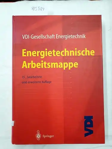 VDI-Gesellschaft, Energietechnik: Energietechnische Arbeitsmappe (VDI-Buch). 