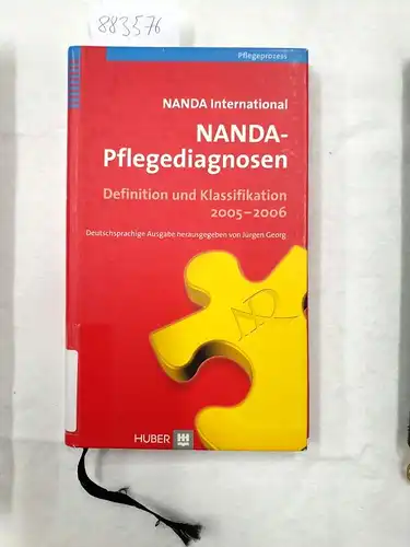 NANDA, International (NANDA-I): NANDA-Pflegediagnosen. Definitionen und Klassifikation 2005-2006. 