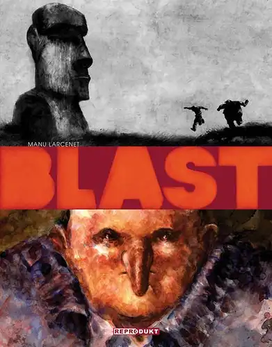 Larcenet, Manu: Blast : I. Masse. 
