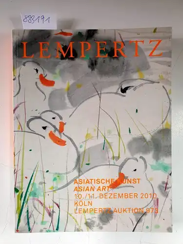 Lempertz Auktionen: Lempertz Asiatische Kunst/ Asian Art  10./11.Dezember 2010, Köln Lempertz Auktion 973. 