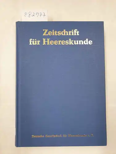 Deutsche Gesellschaft für Heereskunde e.V. (Hrsg.): Zeitschrift für Heereskunde : Reprint : 1937/39 : Nr. 97-109 : in einem Band 
 (Wissenschaftliches Organ für die Kulturgeschichte der Streitkräfte, ihre Bekleidung, Bewaffnung und Ausrüstung). 