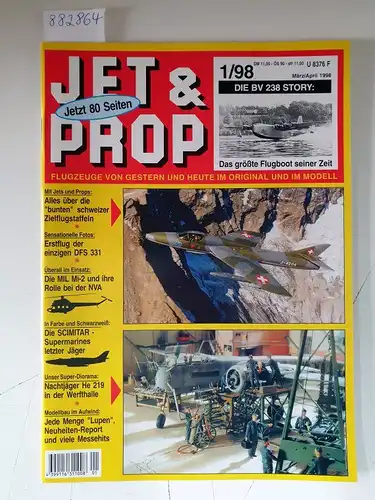 Birkholz, Heinz (Hrsg.): Jet & Prop : Heft 1/98 : März / April 1998 : Die BV 238 Story: Das größte Flugboot seiner Zeit 
 (Flugzeuge von gestern und heute im Original und Modell). 
