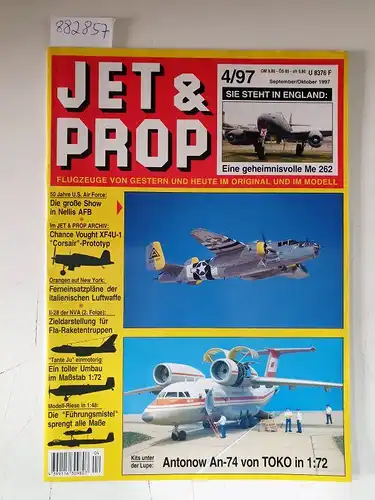 Birkholz, Heinz (Hrsg.): Jet & Prop : Heft 4/97 : September / Oktober 1997 : Sie steht in England: Eine geheimnisvolle Me 262 
 (Flugzeuge von gestern und heute im Original und im Modell). 