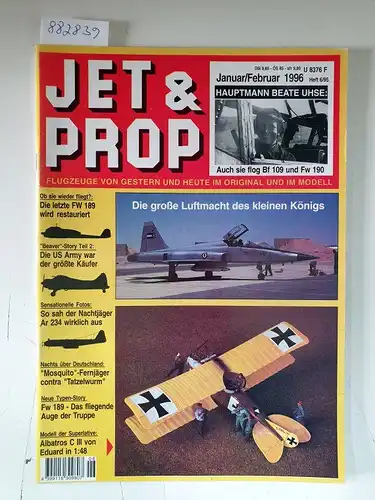 Birkholz, Heinz (Hrsg.): Jet & Prop : Heft 6/95 : Januar / Februar 1996 : Hauptmann Beate Uhse: Auch sie flog Bf 109 und Fw 190 
 (Flugzeuge von gestern und heute im Original und Modell). 