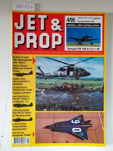 Birkholz, Heinz (Hrsg.): Jet & Prop : Heft 4/95 : September /Oktober 1995 : Modell der Superlative: Tamiyas FW 190 A-3 in 1:48 
 (Flugzeuge von gestern und heute im Original und Modell). 