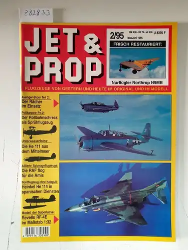 Birkholz, Heinz (Hrsg.): Jet & Prop : Heft 2/95 : Mai / Juni 1995 : Frisch restauriert : Nurflügler Northrop N9MB 
 (Flugzeuge von gestern und heute im Original und Modell). 
