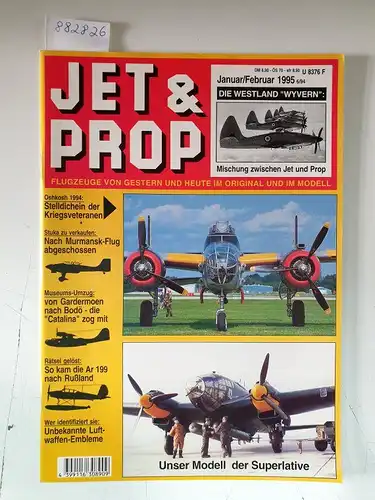 Birkholz, Heinz (Hrsg.): Jet & Prop : Heft 6/94 : Januar / Februar 1995 : Die Westland "Wyvern" : Mischung zwischen Jet und Prop 
 (Flugzeuge von gestern und heute im Original und Modell). 
