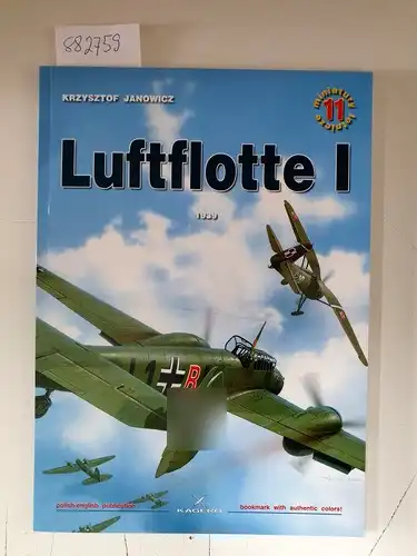 Janowicz, Krysztof: Luftflotte I, 1939 : Air miniatures No.11. 