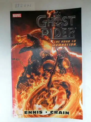 Crain, Clayton: Ghost Rider: Road to Damnation. 