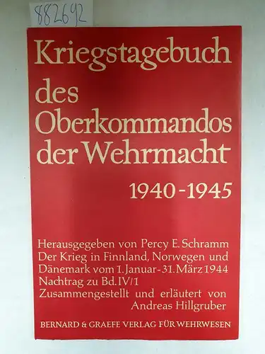 Schramm, Percy Ernst (Hrsg.) und Andreas Hillgruber: Kriegstagebuch des Oberkommandos der Wehrmacht 1940-1945. Nachtrag zu Bd. IV/1
 Der Krieg in Finnland, Norwegen und Dänemark vom 1. Januar-31. März 1944. 