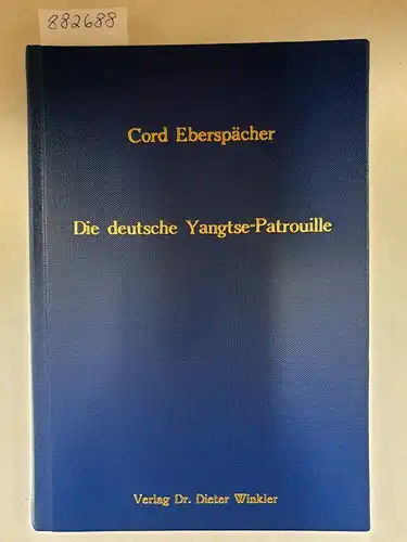 Eberspächer, Cord: Die deutsche Yangtse-Patrouille 
 (Kleine Schriftenreihe zur Militär- und Marinegeschichte). 