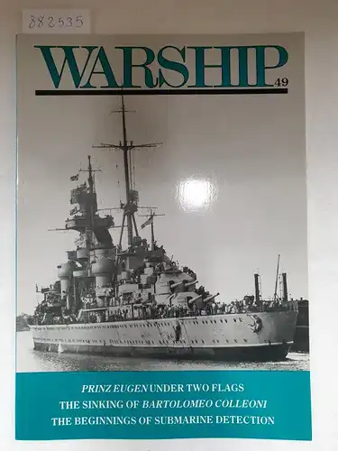 Gardiner, Robert: Warship No. 49 
 Prinz Eugen under Two Flags, The Sinking of Bartolomeo Colleoni, The Beginnings of Submarine Detection. 