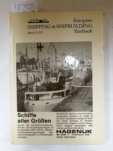 ESSY: European Shipping & Shipbuilding Yearbook: Band II, 1971. (Zweisprachig: Englisch / Deutsch). 