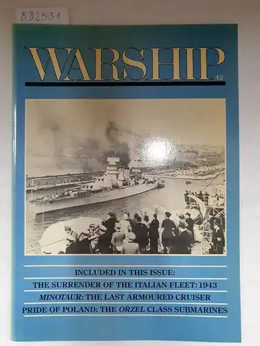 Gardiner, Robert: Warship No. 42 
 The Surrender of the Italian Fleet: 1943, Minotaur: The Last Armoured Cruiser, Pride of Poland: The Orzel Class Submarines. 