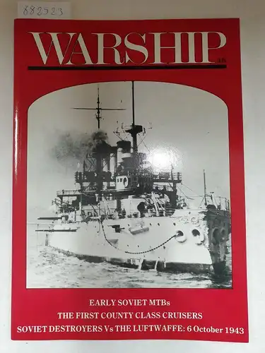 Gardiner, Robert: Warship No. 46 
 Early Soviet MBTs, The First County Class Cruisers, Soviet Destroyers vs. The Luftwaffe: 6 October 1943. 