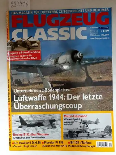 ohne Autor: Flugzeug Classic Heft 12 / 2014 
 (Das Magazin für Luftfahrt, Zeitgeschichte und Oldtimer). 