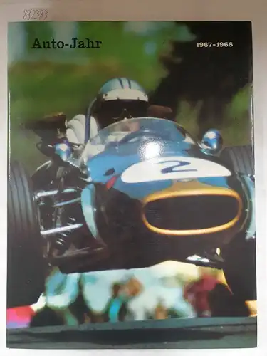 ohne Autorenangabe: Auto-Jahr Nr. 15 : 1967-1968. 