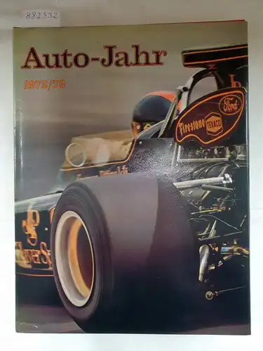 Guichard, Ami und Jean-Pierre Thibault: Auto-Jahr : Nr. 20 : 1972/73. 