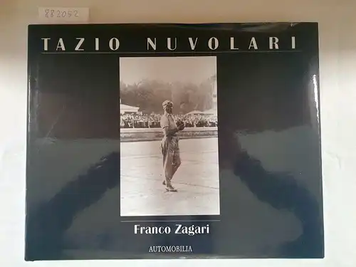 Franco, Zagari: Tazio Nuvolari (Jaquette Simili). 