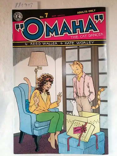Waller, Reed and Kate Worley: Omaha the Cat Dancer, no.7  Adults only. 