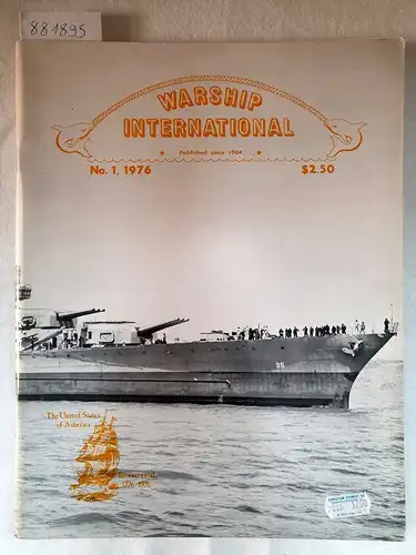 Fisher, Edward C: Warship International No.1, 1976. 