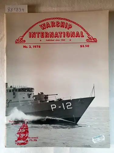 Fisher, Edward C: Warship International No.2, 1976. 